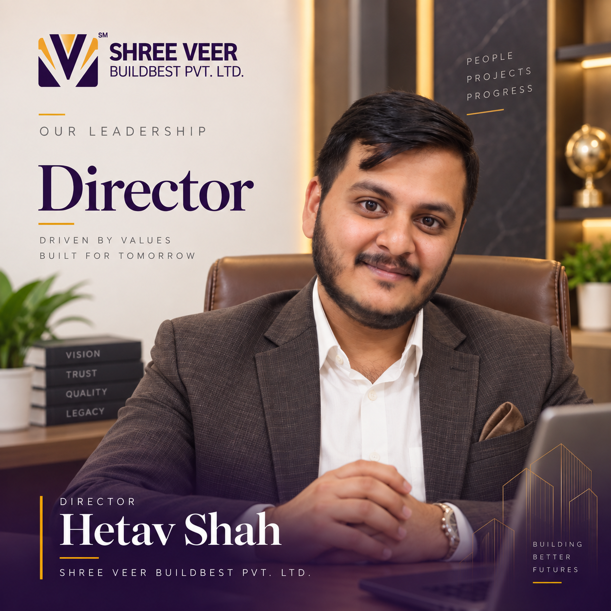 Hetav Shah, Director — Shree Veer Group